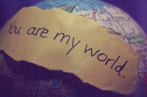 Love-Life-LuckyOptimist.com-you-are-my-world