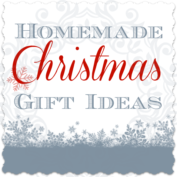 homemade christmas gift ideas