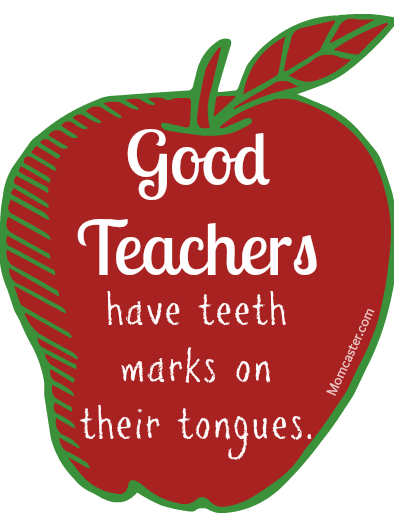 Teacher appreciation quotes via Momcaster.com